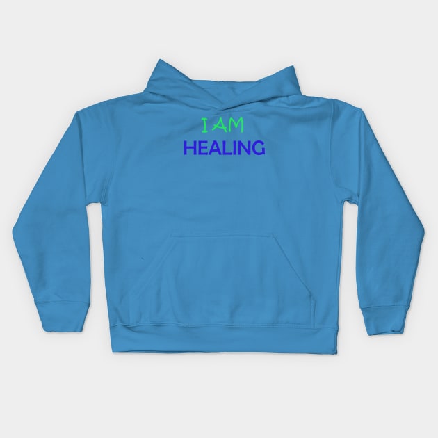 I'm Healing Kids Hoodie by bestdeal4u